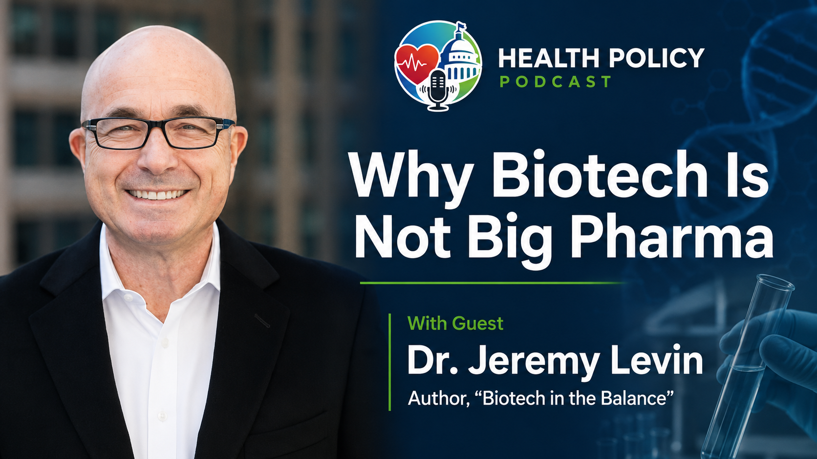Dr. Jeremy Levin: Why Biotech Is Not Big Pharma